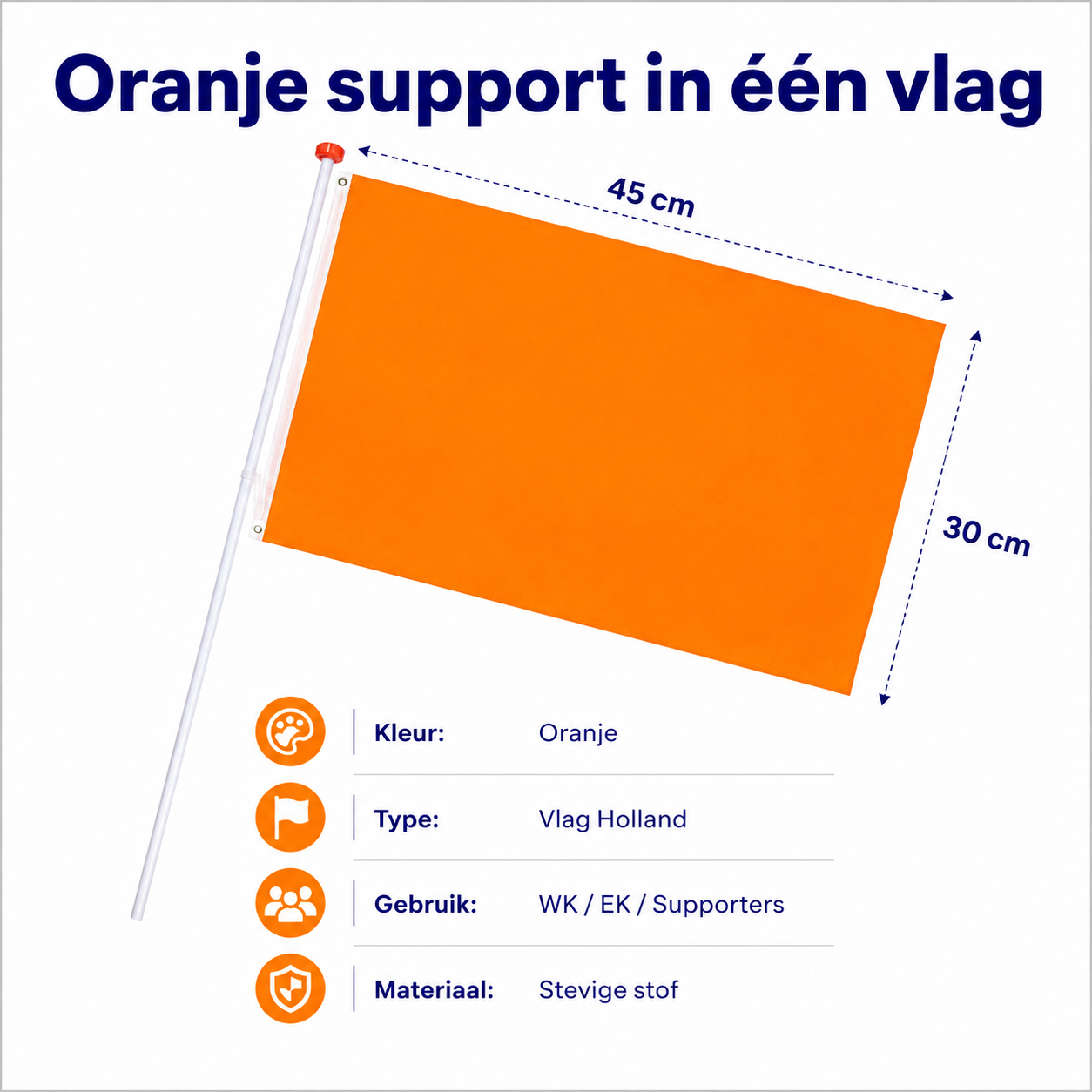 Oranje support in één vlag